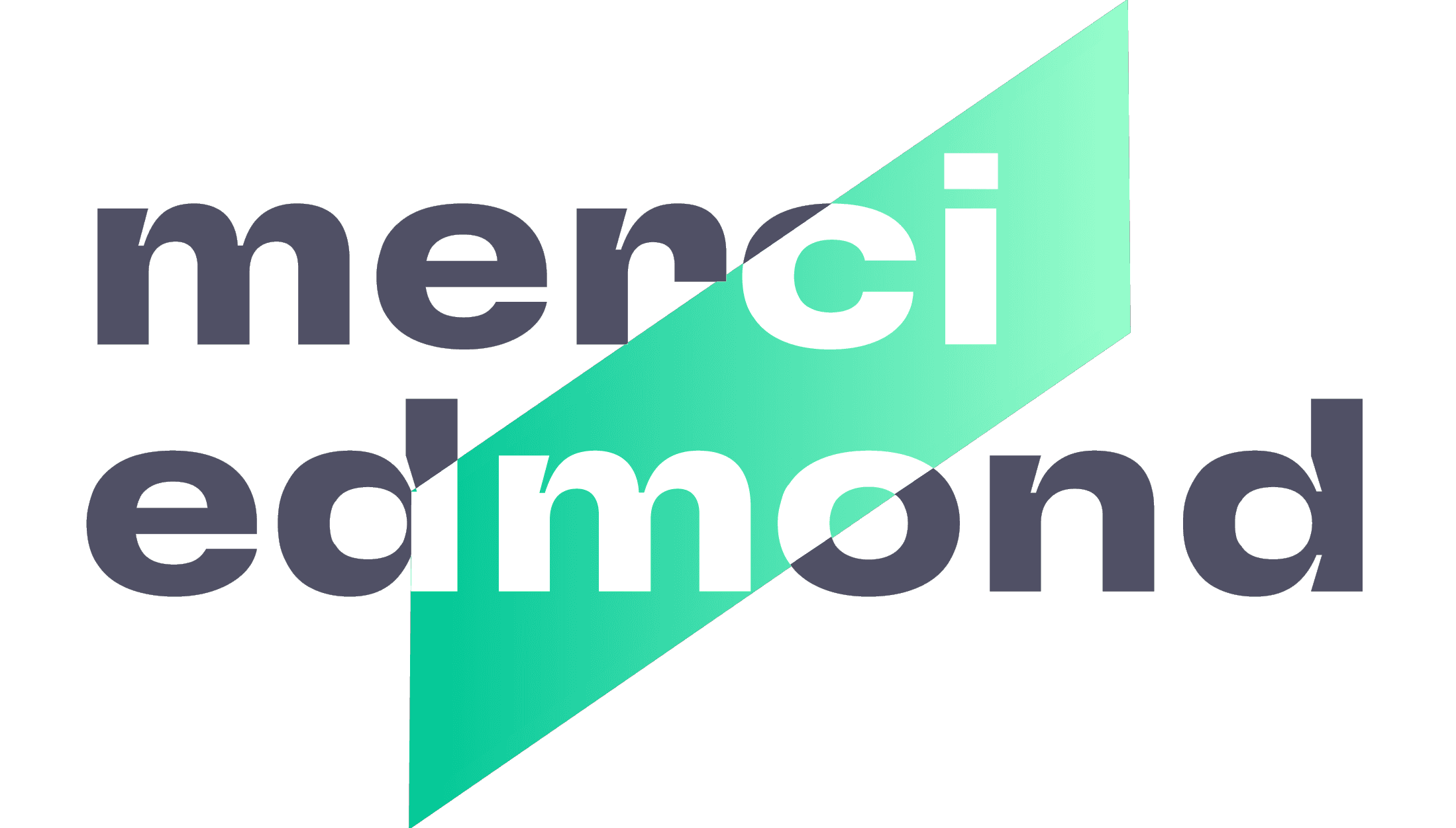 Réalisation de MERCI EDMOND